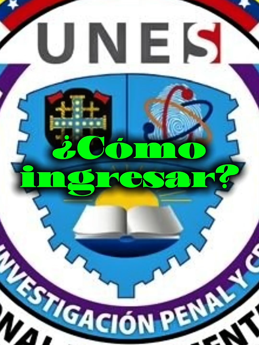 ¿Cómo ingresar a la Universidad Nacional Experimental de la Seguridad #criminalistica #unes #cicpc #requisitos #ingreso #benitezcompany 