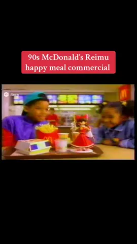 McDonald’s Touhou happy meal ad from 1996 (FAKE) #sora2 #ai #reimuhakurei #touhou #mcdonalds 