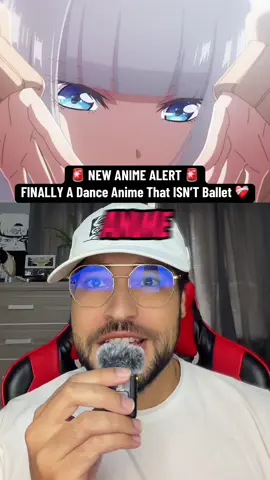 🚨 NEW ANIME ALERT 🚨 FINALLY A Dance Anime That ISN’T Ballet ❤️‍🩹 #anime #animerecommendations #newanime #anime2025 #wandance 