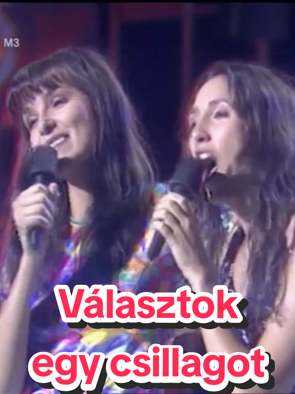 Tunyogi Orsi és Bernadett - Választok egy csillagot 🎶 #neked #nekedbe #nekedbelegyen #nekedbelegyen❤️ #nekedbeakaromlatni 
