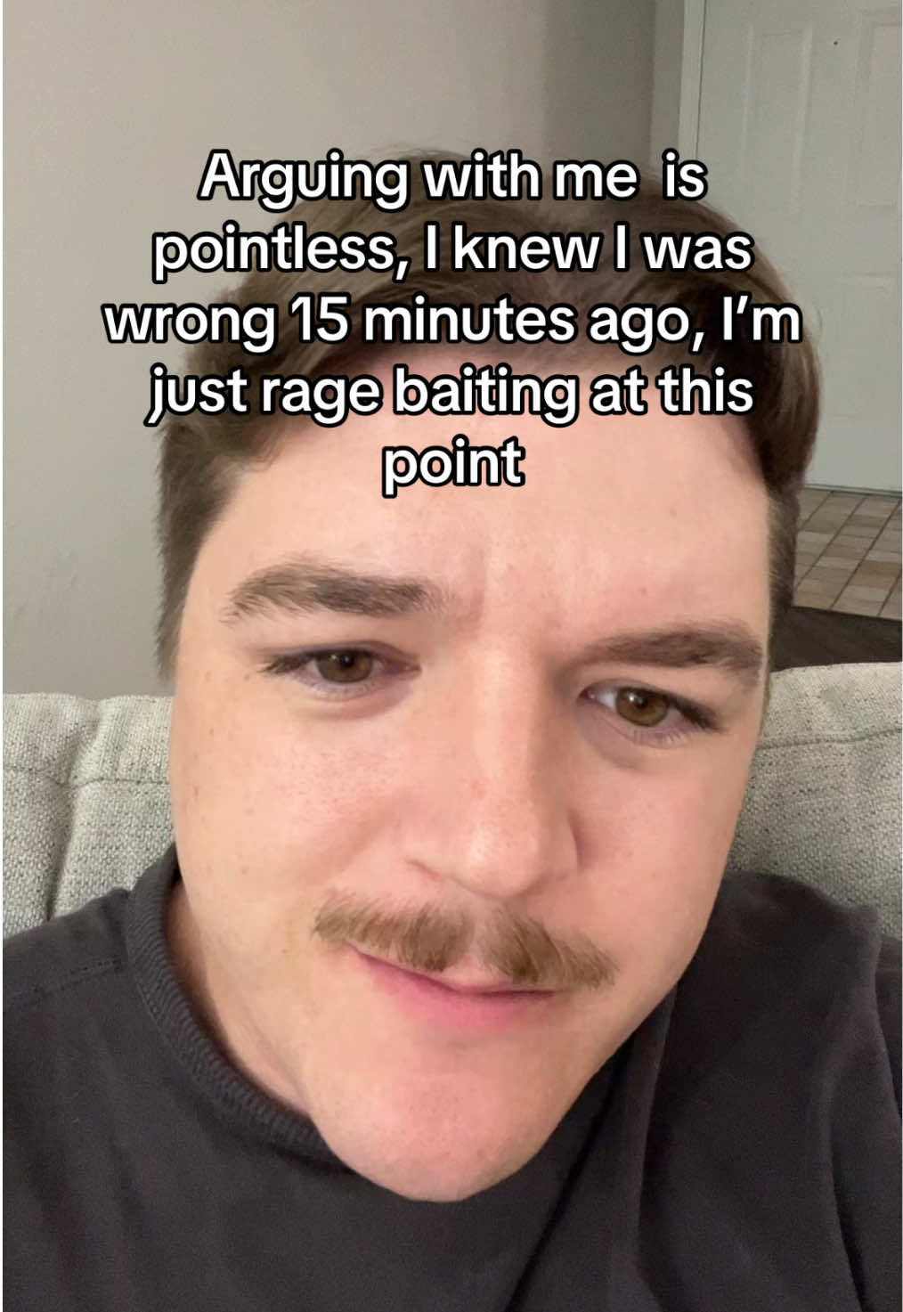 I’m never wrong #arguing #pointless #ragebait 