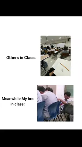 meanwhile... 😂☠️ #class #bro #classmates #brother #backbanchers 
