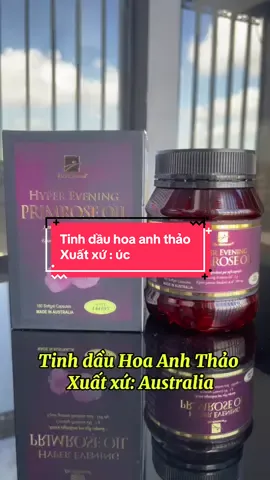 Tinh dầu Hoa Anh Thảo  Xuất xứ: Australia có tác dụng hỗ trợ giảm khô hạn bốc hỏa bổ sung và cân bằng nội tiết tố nữ #tinhdauhoaanhthao 