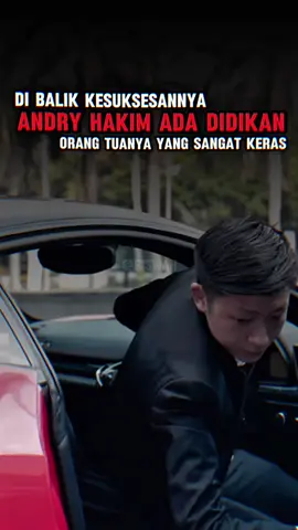 dibalik kesuksesannya andry hakim #andryhakim #stockwise #didikanorangtua #sukses #foryoupage 