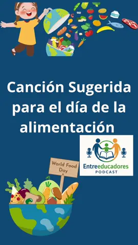Canción sugerida para el día de la alimentación, disponible en YouTube. Link en mi bio . Usen el audio #canciones #alimentacionsaludable #educacion 