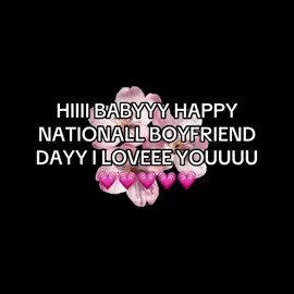 @Arthur✝️📔 HAPPY NATIONALL BOYYFRINDD DAYYY RAHHH💗💗💗. #happynationalbfday #fyp #ilovemyman #ilovemyboyfriend #nationalboyfriendday