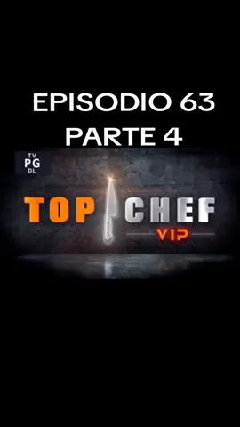 EPISODIO 63 PARTE 4 #realytishow #TELEMUNDO #TOPCHEF #topchefvip #telemundorealities 