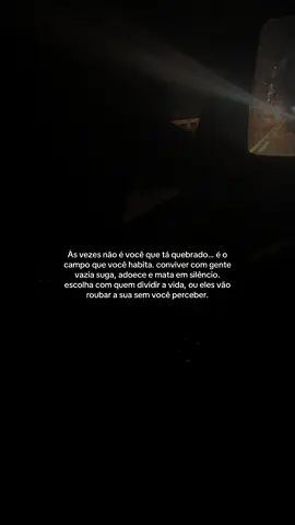 Não é você que tá mal, é o ambiente que tá te matando por dentro.