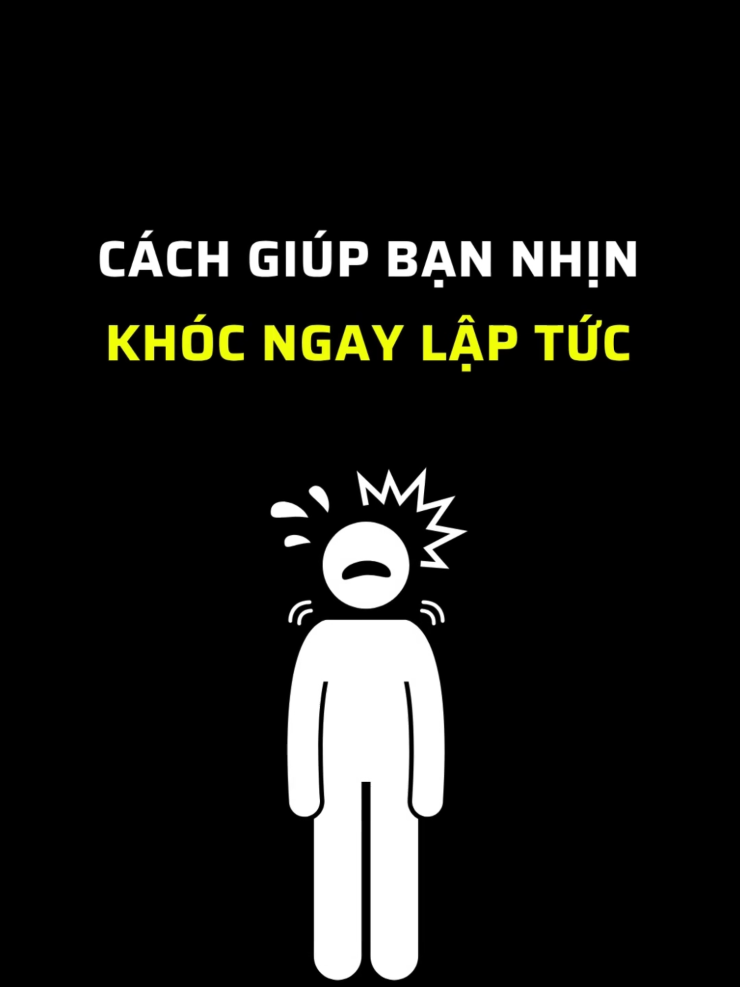 Cách giúp bạn nhịn khóc ngay lập tức #imnottired #xuhuong #trieuview #sad #cachnhinkhocngaylaptuc