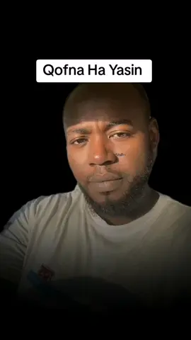 Qofna ha yasin maalin baa laga yaabaa inuu kaa wanaagsanaado dhameyso Videoga #viralvideos #kamaal_chanel #الظروف_خلت_الصاحب_قلت👌 #الطيور_تاكل_النمل_فهي_هكذا_الظروف #foryou 