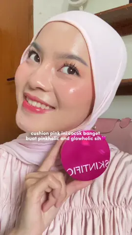 pinkholic pasti ngincer bgt cushion pink ini👀🩷  #glowcushion #cushionskintific 