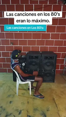 Las canciones en los 80's eran lo máximo 🤣😁😆
