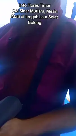 KM Sinar mutiara Hampir Karam di selat Boleng #promoseruweekend #trendingreel #viraltiktok #zonaflores #viraltiktok 