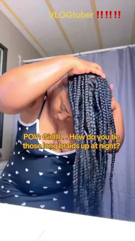 - ohhhh I put my extra longgg knotless braids in a bun , put my scarf on and a bonnet boo ‼️ #jumboknotlessbraids #vlogtober #day2 #contentcreator #brienichole #southcarolina 