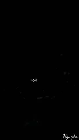 Gửi em… Người anh thương . . . 💔 #nguyenthanh💔 #trambuon1808 #trambuon❤️❤️ 