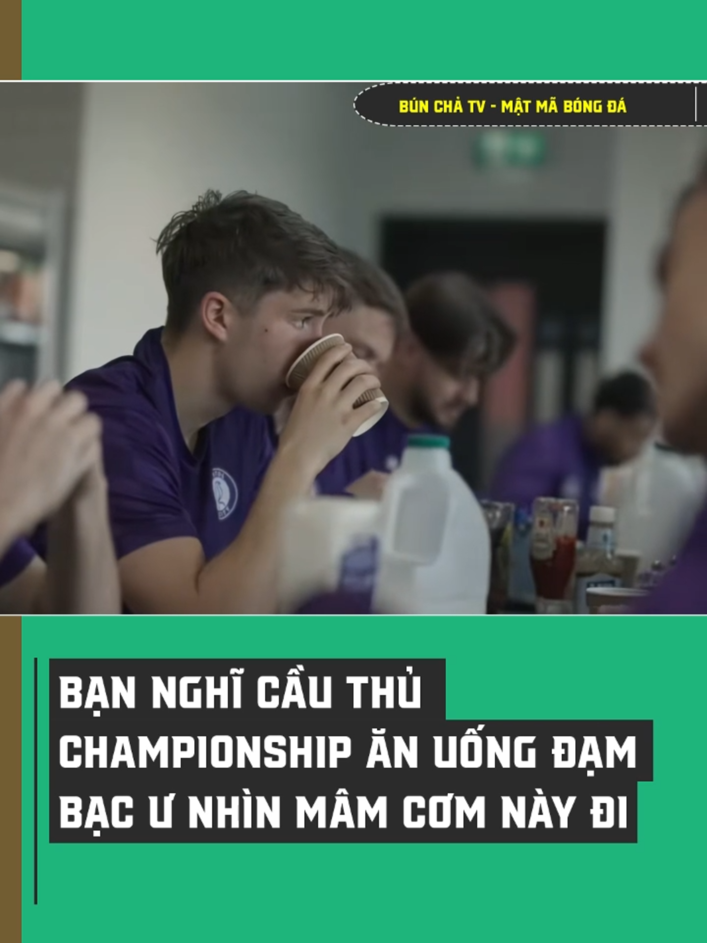 Bạn nghĩ cầu thủ Championship ăn uống đạm bạc ư Nhìn mâm cơm này đi#fyp #sportsontiktok #bunchatv #xuhuong #bongda