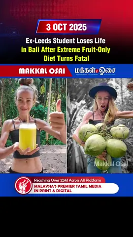 Ex-Leeds Student Loses Life in Bali After Extreme Fruit-Only Diet Turns Fatal. #Bali #Leeds #Diet #Health #BreakingNews #InternationalNews