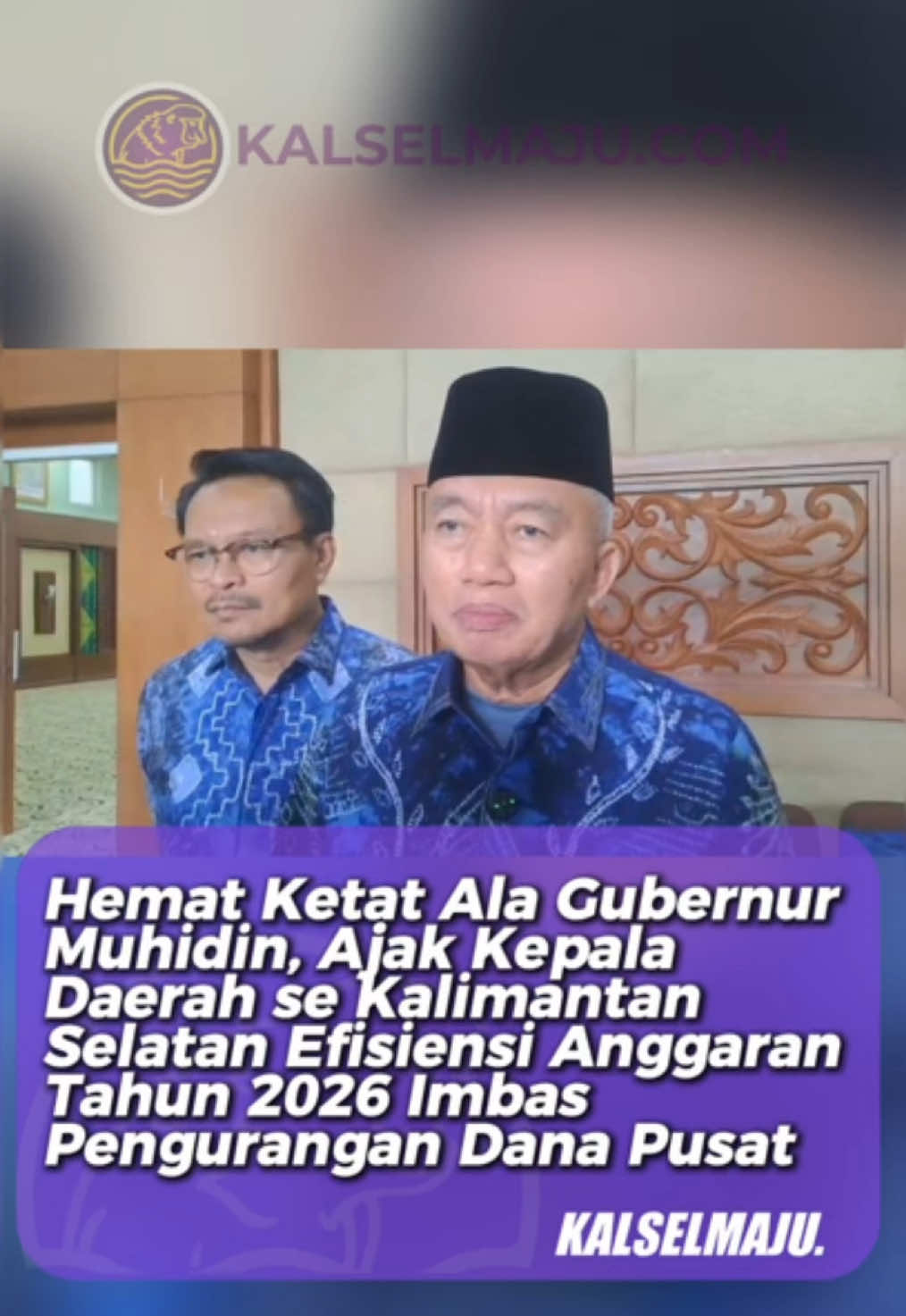 Sikapi Pengurangan Dana Pusat Gubernur Kumpulkan Kepala Daerah Menyikapi penurunan TKD tersebut, Gubernur Kalsel, H Muhidin mengumpulkan seluruh perangkat daerah. Dalam kegiatna Focus Group Discussion (FGD) terkait penyusunan strategi dan kebijakan fiskal daerah yang efektif dan berkelanjutan. Muhidin menyebut situasi ini memerlukan strategi bersama agar pembangunan tetap berjalan, meskipun dengan anggaran yang lebih terbatas. Berkurangnya TKD ini membawa konsekuensi cukup berat. Sebab akan berpengaruh langsung terhadap kapasitas fiskal daerah baik di tingkat provinsi maupun di kabupaten dan kota. Namun pemerintah akan mulai merumuskan strategi penyesuaian kebijakan anggaran agar dampak dari pemangkasan ini tidak terlalu mengganggu jalannya program pembangunan dan pelayanan kepada masyarakat. Baca berita selengkapnya di Kalselmaju.com Naskah : Zoya NH Editor : Irwan   #kalselmaju #kalselmajuofficial #kalsel #kalimantanselatan #beritakalsel       