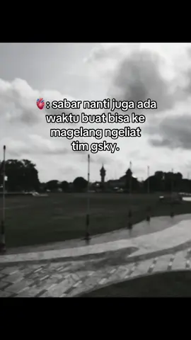 Kapan yahhh?😔😔 #gskylovers #gwsm_editz #magelang24jam #foryoupage #fyp Ib:lewat fyp 