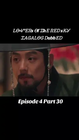 #loversoftheredsky #tagalogdub #kdrama 