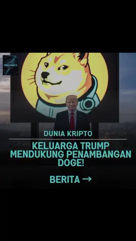KELUARGA TRUMP MENDUKUNG PENAMBANGAN DOGE! #dogecoin #doge #crypto #donaldtrump #fyppppppppppppppppppppppp 