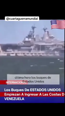 🚨ÚLTIMA HORA🚨: ¡Gran tensión diplomática! 🇺🇸🚢 Buques de la Marina de EE.UU. ingresan a las costas de Venezuela 🇻🇪 ¿Qué pasará? 🤔 #EEUUvsVenezuela #CrisisDiplomática #NoticiasDeÚltimaHora #TensiónInternacional #VenezuelaEnAlerta Comenta y Comparta aquí 👇👇👇