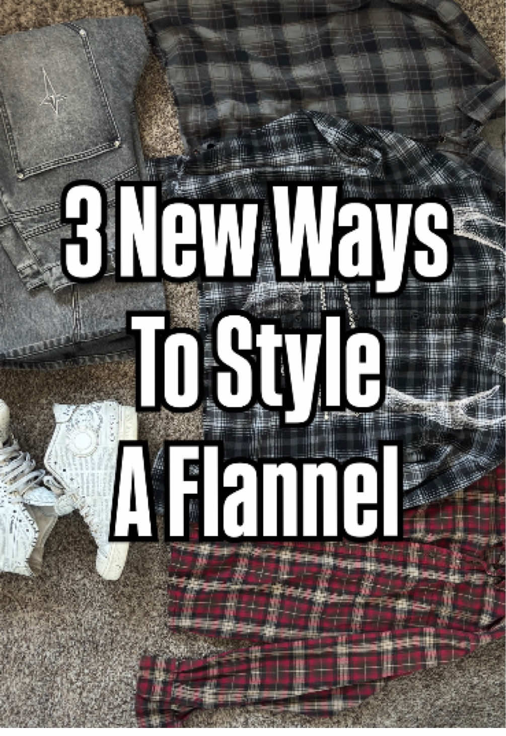 3 ways to style a Flannel 🧥 #fashiontips #outfits #flannel #fallfits #flanneloutfits 