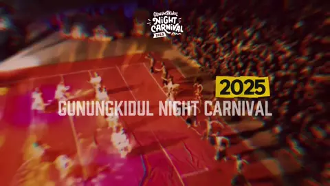 Gunungkidul Night Carnival.. 8 okt 2025..Alun2  wonosari GK