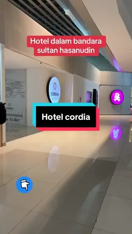 Hotel cordia bandara sultan hasanudin#hotelcordia#hoteldalambandarasultanhasanudin#promotiktok