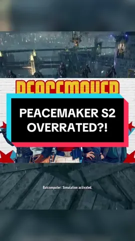 Peacemaker Season 2 Overrated asf #dc #batman #viral #fyp #peacemaker 