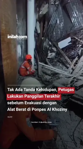 Operasi pencarian dan pertolongan (SAR) terhadap korban ambruknya bangunan musala Pondok Pesantren Al Khoziny di Kabupaten Sidoarjo, Jawa Timur sudah dilakukan menggunakan alat berat. Upaya ini dilakukan setelah dipastikannya tidak ada tanda kehidupan di reruntuhan bangunan. “Sudah tidak ada tanda-tanda kehidupan,