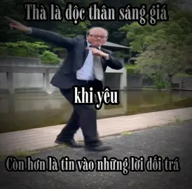 Thà là độc thân sáng giá #xh #meme #funny #fbtxuhuong #rizz 