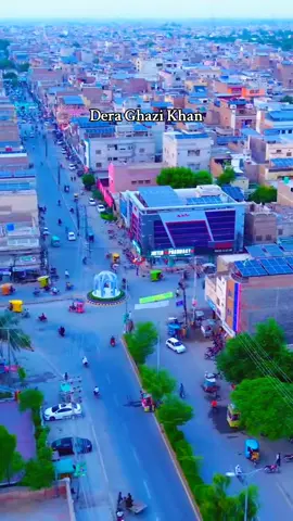 The Beauty Of D.G.K | Drone View of Dera Ghazi Khan #dgk2025 #dgkdroneview #zartaj_gull_dgk #zulqarnain_buzdar #waqasdgk 