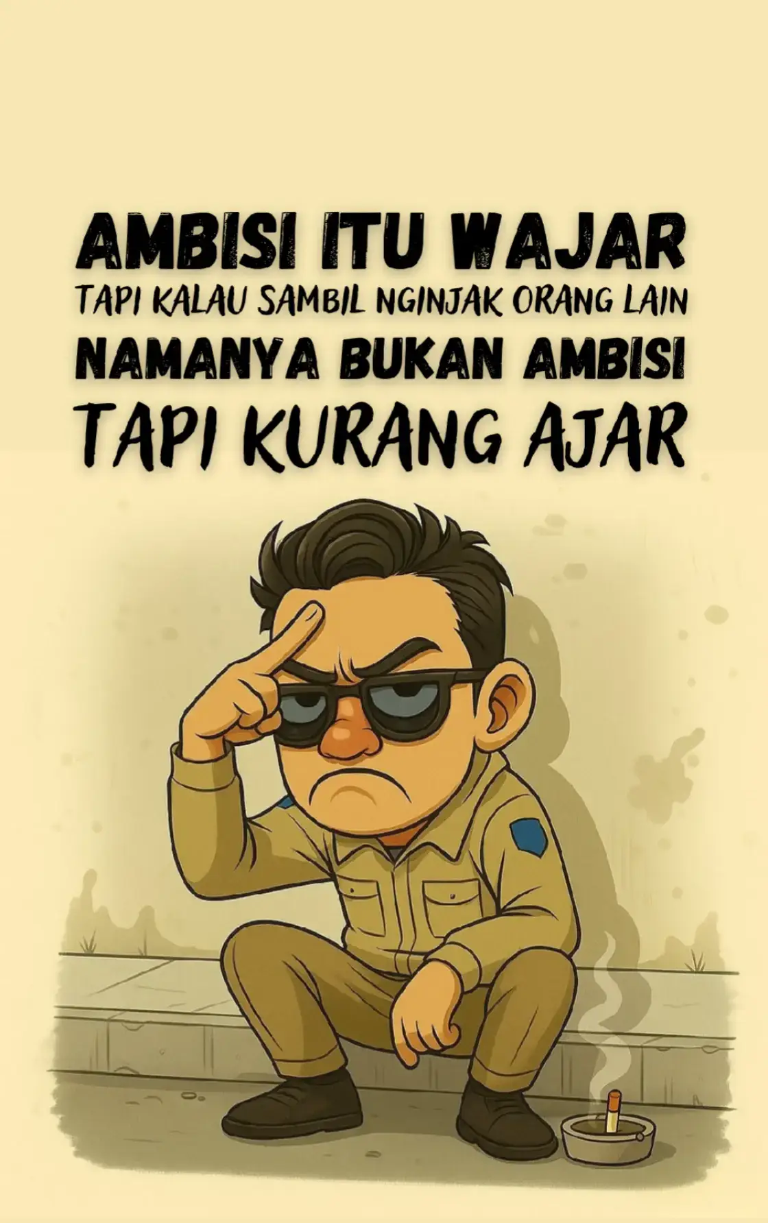 🔥 Ambisi tanpa akal sehat cuma jadi racun di tempat kerja. #RealitaKantor #AmbisiPositif #DramaKantor #fyp #quotes 