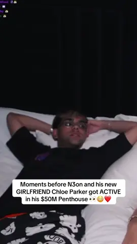 Moments before N3on and his new GIRLFRIEND Chloe Parker got ACTIVE in his $50M Penthouse 👀😳❤️ | #n3on #chloeparker #Relationship 