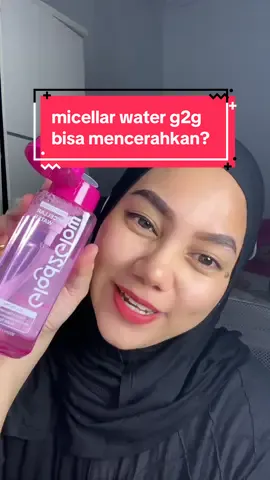 Micellar water bisa mencerahkan???  #micellarwater #glad2glow 