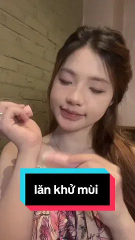 đừng để người có mùi nhaaa🥰 #lankhumui #hobebar