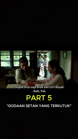godaan setan yang terkutuk part 5 #filmterbaru #fyp #filmhoror #foryoupage #horor 