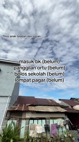 hehehhe This anak teladan dan sopan #fyppppppppppppppppppppppp #fypdongggggggggシ #fyp #4u 