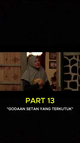 godaan setan yang terkutuk part 13 #film #foryoupage #filmterbaru #fyppppppppppppppppppppppp #fypシ゚viral🖤tiktok 