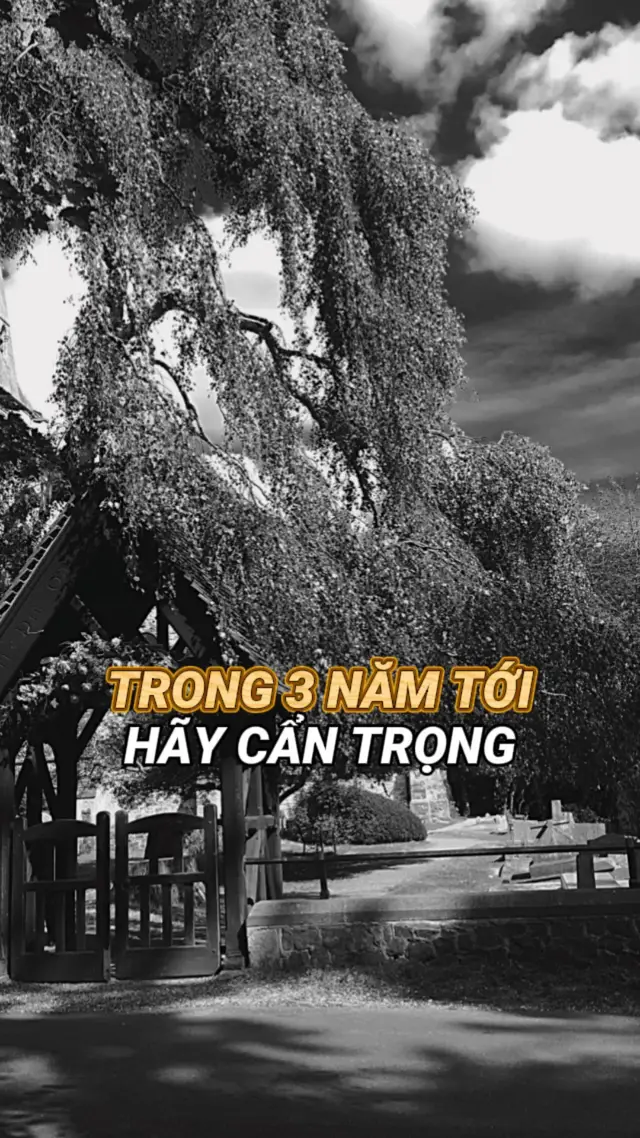 Trong 3 năm tới hãy cẩn trọng#viral #xuhuong #tiktok #baihoccuocsong 