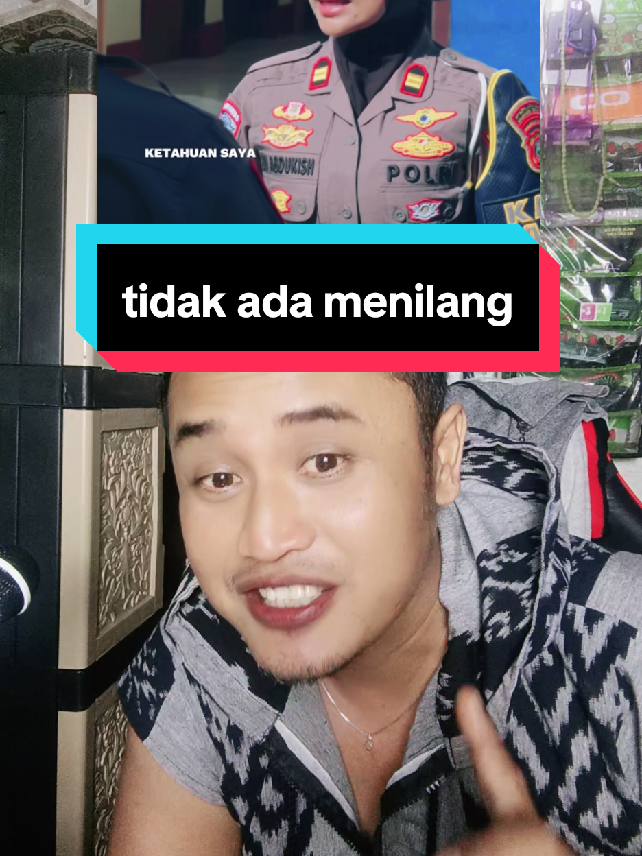 panggil tegur panggil senyum tidak ada menilang 