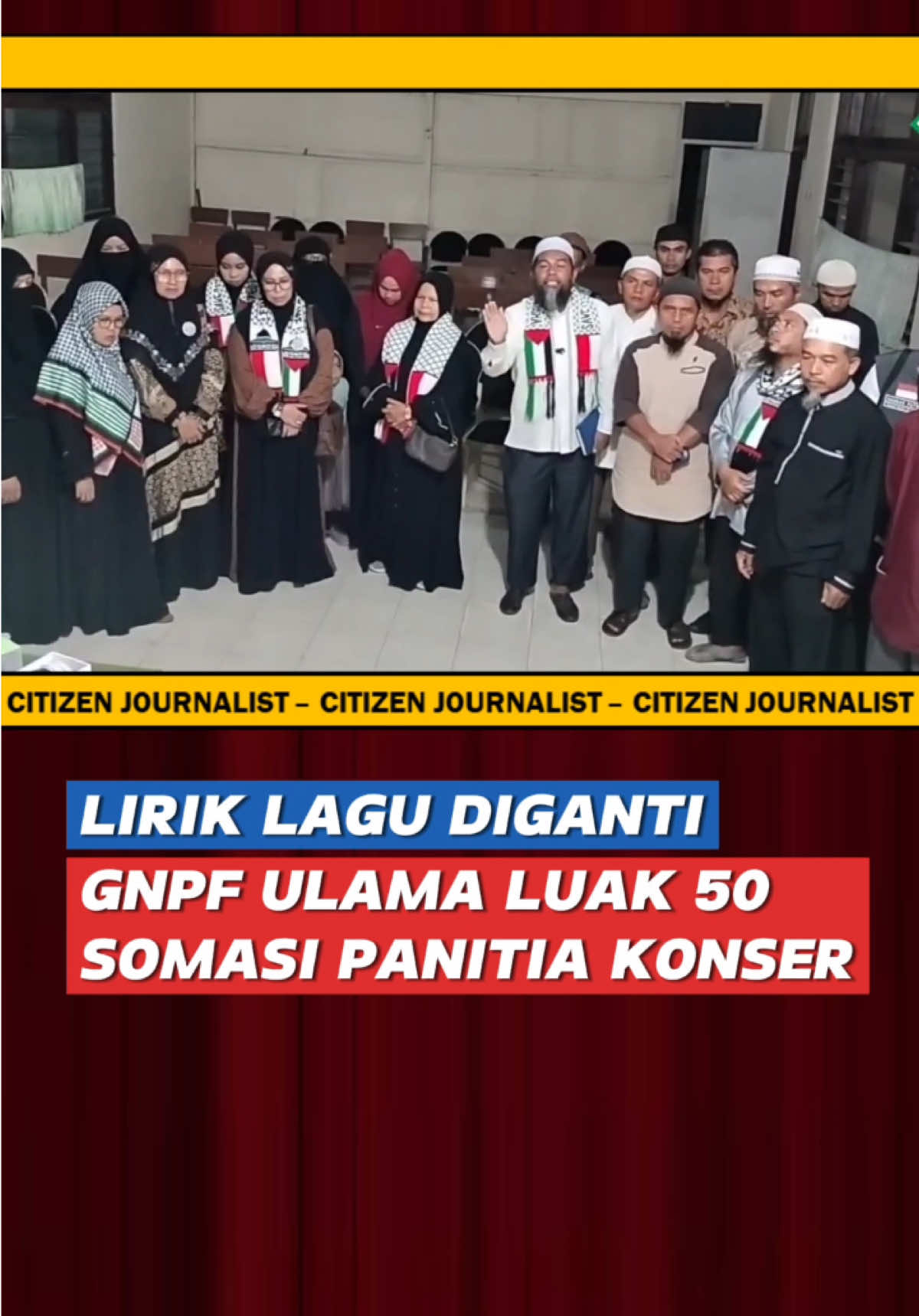 GNPF Ulama Luak 50 Somasi panitia konser gegara lirik salah satu lagi diganti kalimat ‘Tuhan Den Paso’…Bagaimana menurut teman2 Info.Warga..? Tinggalin komentar ya…  #sumbar #payakumbuh #konser #lagu #minang