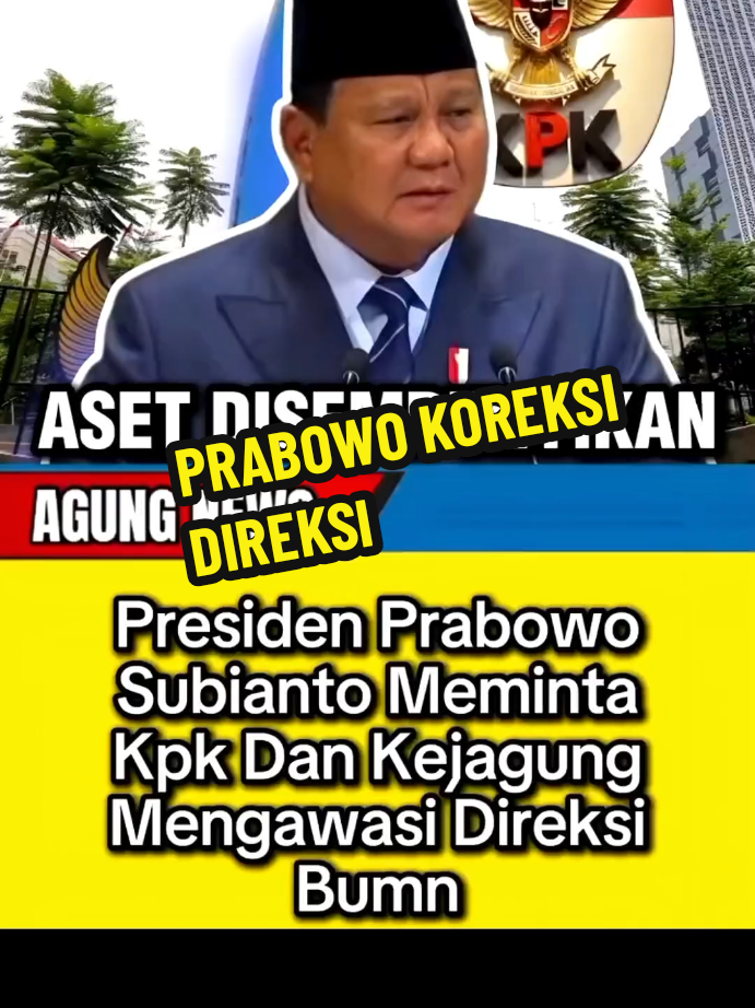PRABOWO KOREKSI DIREKSI !! semoga indonesia cepat pulih kembali #indonesia🇮🇩 #bumn #aset 