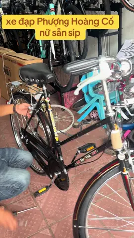 xe đạp Phượng Hoàng Cổ nữ xích hộp sẵn sip toàn quốc nha #viraltiktok #phượnghoàng #xedap #thốngnhất #làocai 
