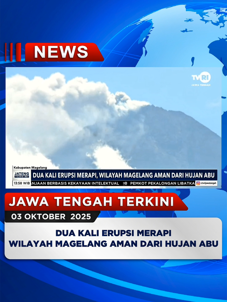Dua Kali Erupsi Merapi, Wilayah Magelang Aman Dari Hujan Abu. #jatengterkini 3 Oktober 2025 Pasca erupsi Gunung Merapi pada 1 dan 2 Oktober, BPBD Kabupaten Magelang menyatakan kondisi wilayah tetap aman. Saat ini, status Gunung Merapi masih berada di Level III atau Siaga. #ErupsiGunungMerapi #MagelangAman #beritatvrijateng #tvrijawatengah 