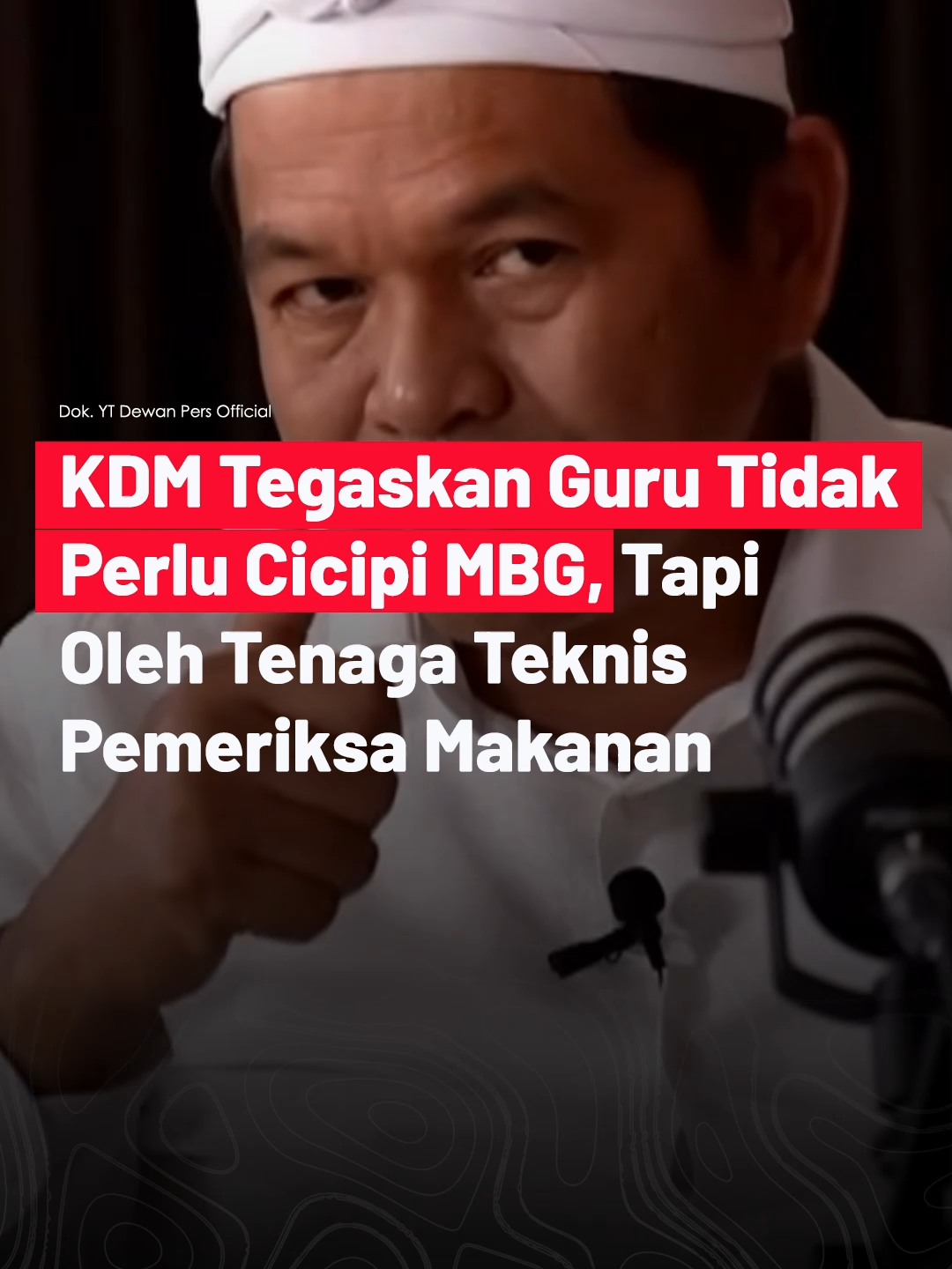 Gubernur Jawa Barat, Dedi Mulyadi menegaskan bahwa guru tidak perlu mencicipi Makanan Bergizi Gratis (MBG), karena tugas itu harus dilakukan oleh petugas pemeriksa makanan sebelum dibagikan kepada siswa. Selain itu, KDM juga menyiapkan 3 jenis sanksi kepada SPPG atau dapur MBG jika terbukti ada pelanggaran pelaksanaan. Hal ini disampaikan KDM dalam podcast di Kanal Youtube Dewan Pers Official yang tayang Jumat 3 Oktober 2025.