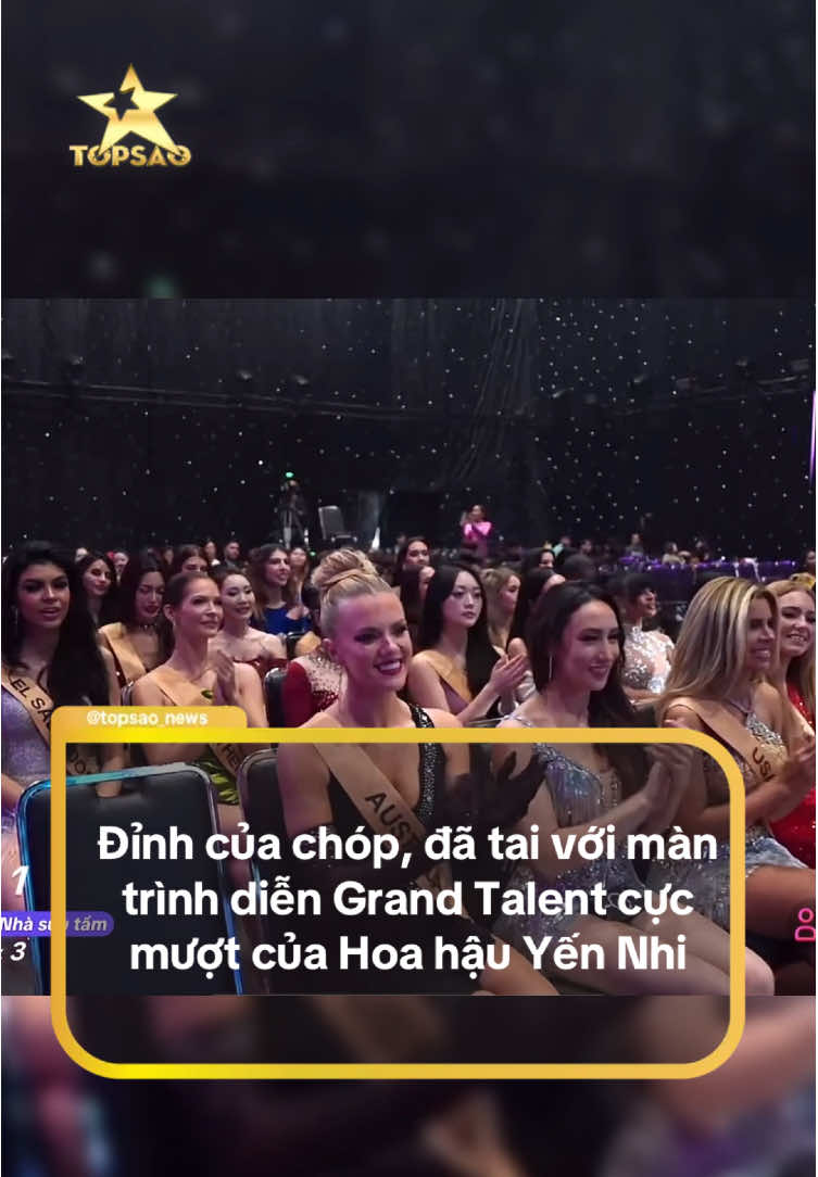 Thích mê luôn í #topsao #grandtalent #yennhi #missgrandinternational2025 #missgrandvietnam2025 