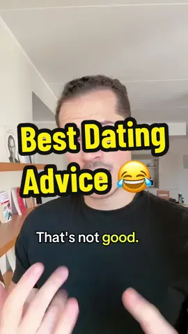 Best dating advice ever 😂 #dating #datingadviceformen #datingtipsformen 