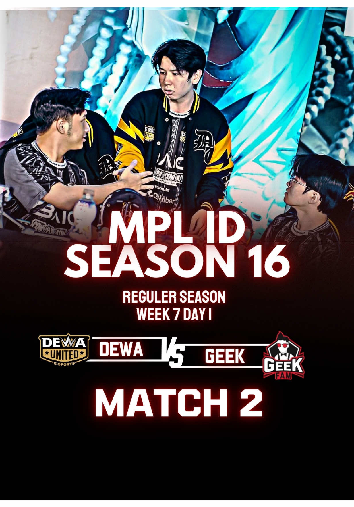 Highlights • MPL ID S16 || GEEK FAM VS DEWA - GAME 2 #mplindonesia  #NEXTJagoanMabar #MLBBNEXT2025 #fyp 